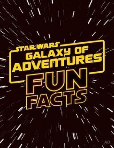 Caratula de Star Wars: Galaxy of Adventures Fun Facts