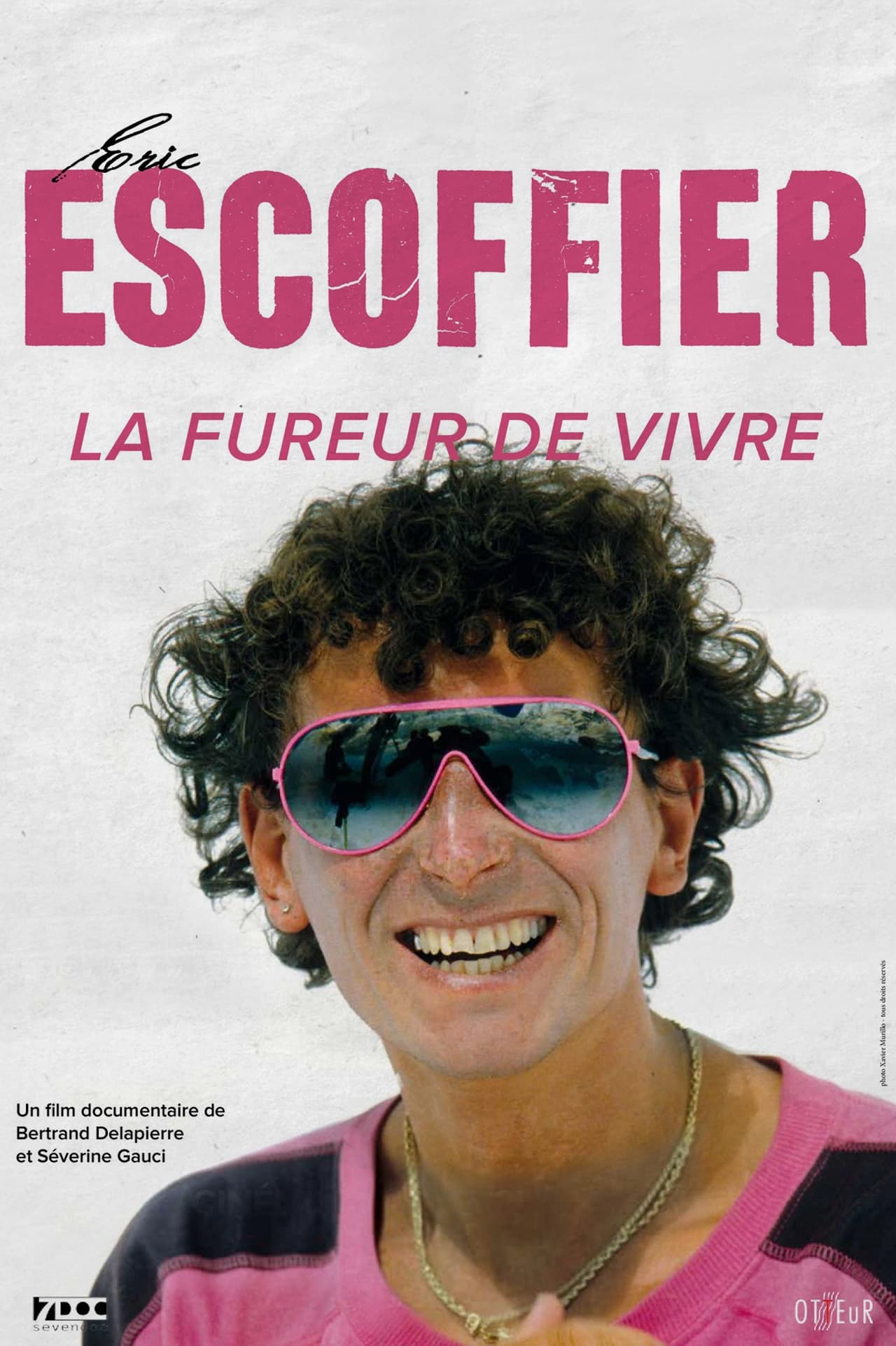 Caratula de Eric Escoffier, la Fureur de Vivre 