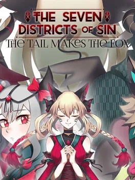The Seven Districts of Sin: The Tail Makes the Fox