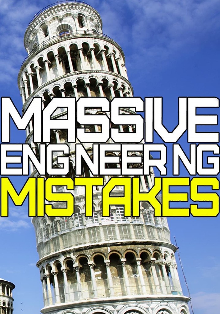 Massive Engineering Mistakes