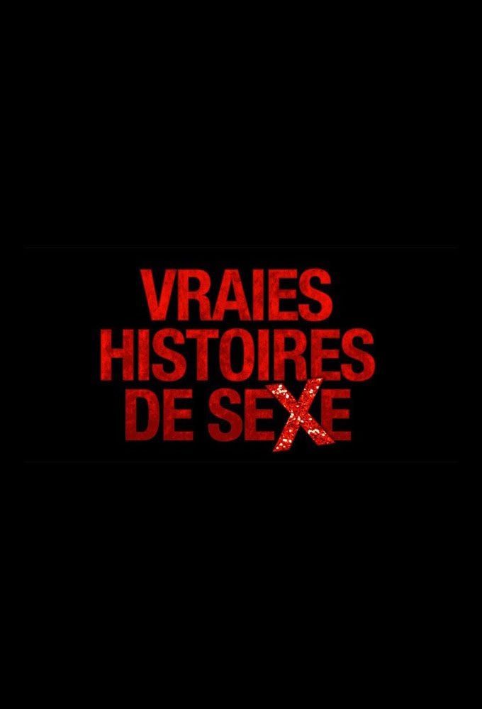 Caratula de Vraies histoires de sexe 